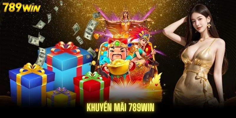 Khuyến mãi 789WIN vô cùng đa dạng và hấp dẫn