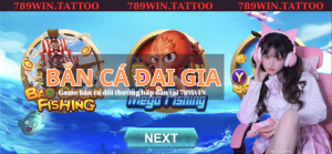 Bắn cá đại gia – Game bắn cá đổi thưởng hấp dẫn tại 789WIN