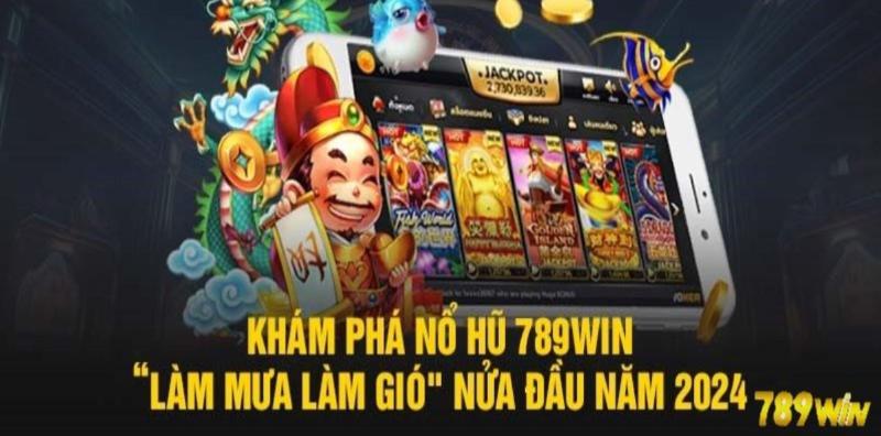 Cách chơi nổ hũ trực tuyến an toàn, bảo mật tại 789win