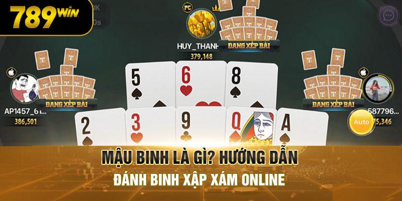 Giới thiệu về game bài Mậu binh online 